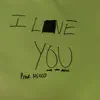 Ethan West - I Love You More - Single